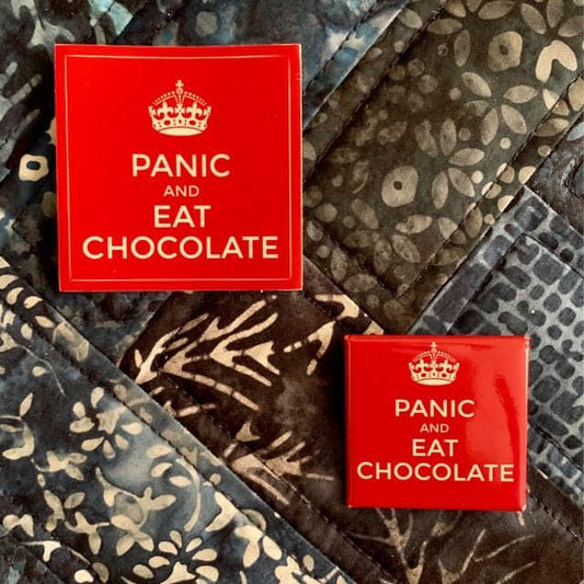 Panic and Eat Chocolate Swag